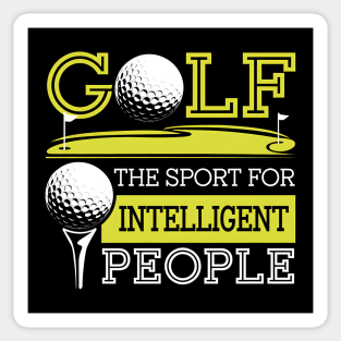 Funny Golf Shirt – The Sport for Intelligent People Sticker